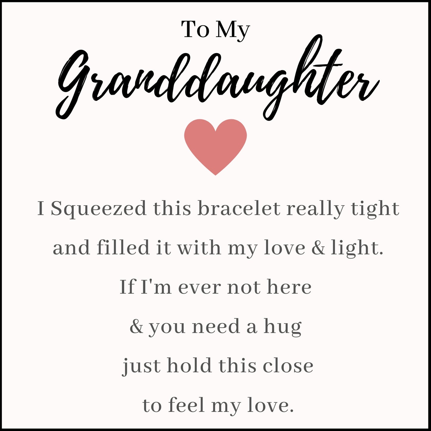 Granddaughter Love & Light - Infinity Heart Bracelet