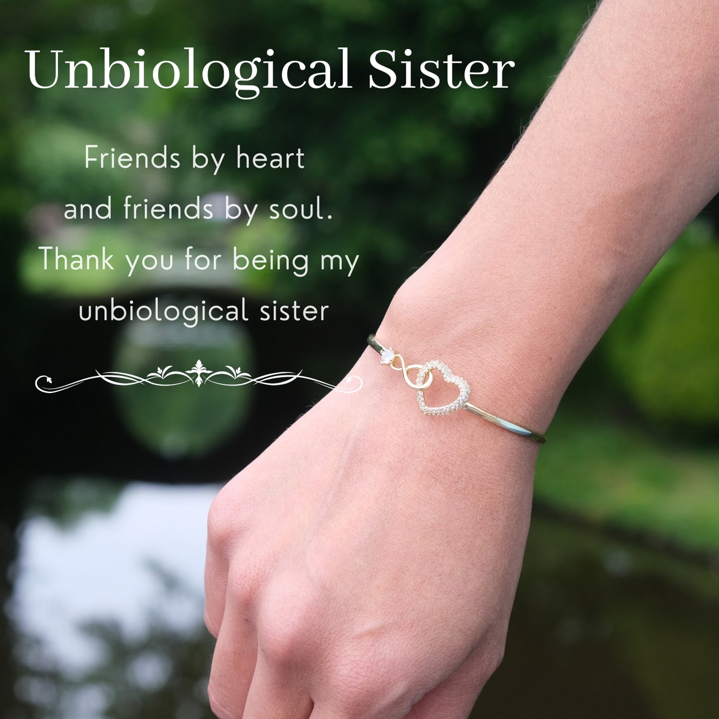 Unbiological Sister Infinity Heart Bracelet